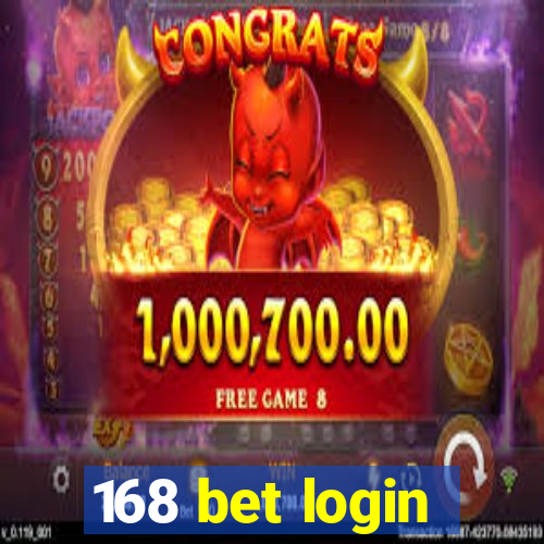 168 bet login